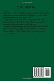 Mink Trapping: A Book of Instruction Giving Many Methods of Trapping
