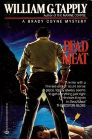 Dead Meat (Brady Coyne, Bk 5)