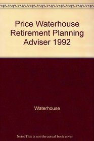 Price Waterhouse Retirement Planning Adviser 1992