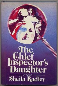 The Chief Inspector's Daughter (Inspector Quantrill, Bk 2)