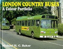 London Country Buses: A Colour Portfolio (Glory Days)