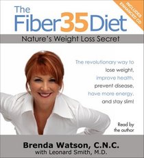 The Fiber35 Diet: Nature's Weight Loss Secret