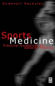 Sports Medicine: Practical Guidelines for General Practice