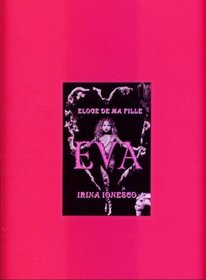 Eva: Eloge de Ma Fille