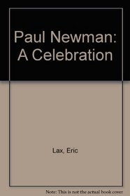 Paul Newman: A Celebration