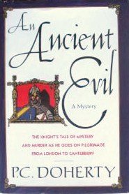 An Ancient Evil (Stories Told on Pilgrimage from London to Canterbury, Bk 1)