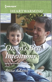 Owen's Best Intentions (Smoky Mountains, Tennessee, Bk 2) (Harlequin Heartwarming, No 108) (Larger Print)