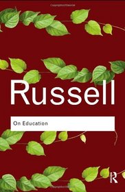 On Education (Routledge Classics)