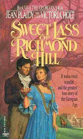Sweet Lass of Richmond Hill (Georgian Saga, Bk VII)