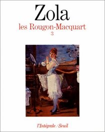Les Rougon-Macquart, tome 3