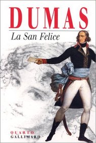 La San Felice (Quarto) (French Edition)