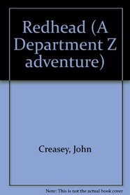 Redhead (A Department Z adventure)