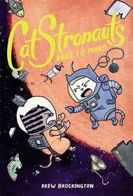 CatStronauts: Race to Mars (CatStronauts, Bk 2)