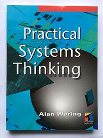 Practical Systems Thinking