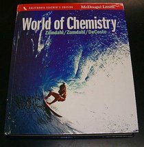 The World of Chemistry California Teacher's Edition