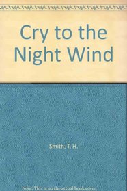 Cry to the Night Wind