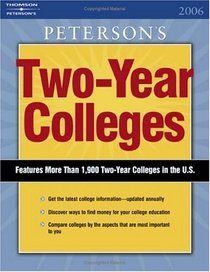 Undergraduate Guide: Two-Year Colleges 2006 (Peterson's Two Year Colleges)