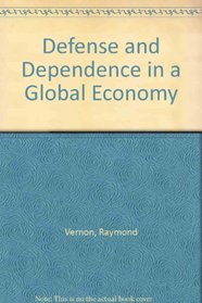 Defense and Dependence in a Global Economy