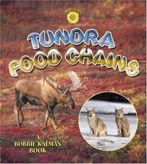 Tundra Food Chains (Turtleback School & Library Binding Edition)