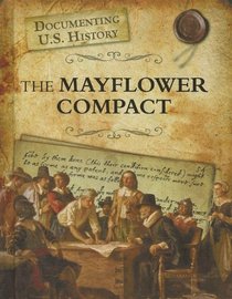 The Mayflower Compact (Raintree Perspectives)