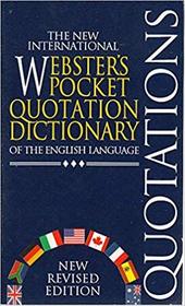 The new international Webster's pocket quotation dictionary of the English language