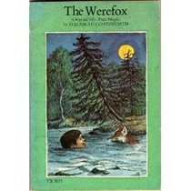The Werefox: Originally Published As Pure Magic