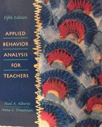 Applied Behavior Analysis for Teachers (5th Edition)