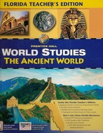 World Studies The Ancient World (Florida Edition)