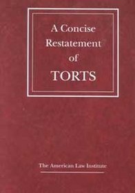A Concise Restatement of Torts