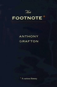 The Footnote : A Curious History