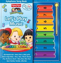 Fisher Price Little People Let's Play Music (Fisher-Price Little People)