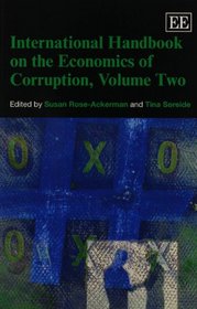 International Handbook on the Economics of Corruption, Volume 2 (Elgar Original Reference)