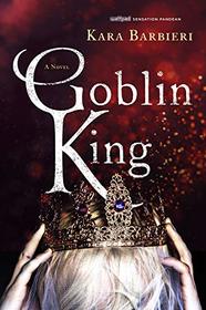 Goblin King (Permafrost, Bk 2)