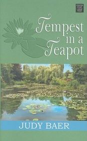 Tempest in a Teapot (Tales from Grace Chapel Inn, Bk 17) (Large Print)