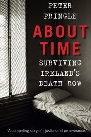 About Time: Surviving Ireland's Death Row