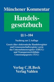 Mnchener Kommentar zum Handelsgesetzbuch Nachtrag Â§Â§ 1-104