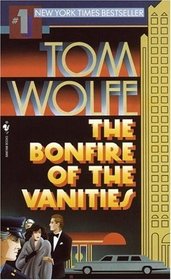 The Bonfire of the Vanities, Part 2 of 2