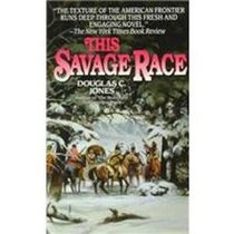 This Savage Race