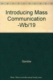 Introducing Mass Communication -Wb/19 (McGraw Hill series in mass communication)