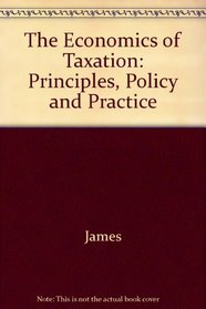 The Economics of Taxation: Principles, Policy, and Practice 1996-97