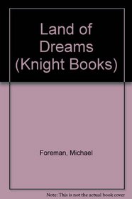 Land of Dreams (Knight Books)