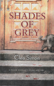 Shades of Grey (Dulcie Schwartz, Bk 1)