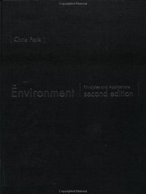 The Environment: Principles and Applications