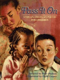 Pass It On : African American Poetry