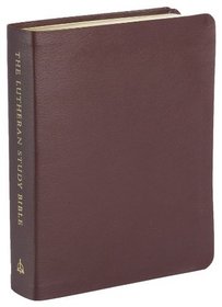 The Lutheran Study Bible Sangria Bonded Leather