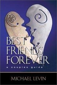 Best Friends Forever: A Couples Guide