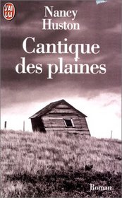 Cantique DES Plaines (French Edition)