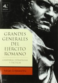 Grandes Generales del Ejercito Romano (Spanish Edition)