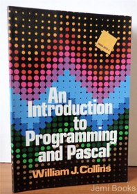 Introduction to Programming and Pascal