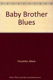 Baby Brother Blues